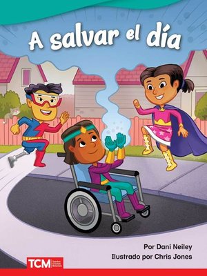 cover image of A salvar el día (Save the Day) Read-along ebook